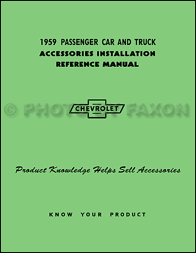 1959 Chevy Accessory Installation Manual Reprint