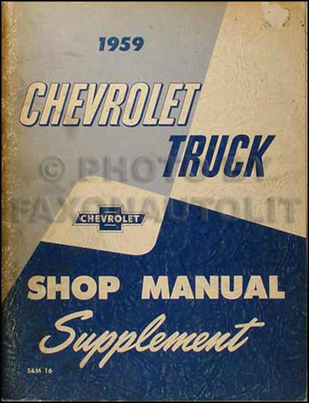 1959 Chevrolet Pickup & Truck Shop Manual Original Supplement