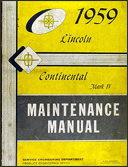 1959 Lincoln Repair Manual Original 59 Capri, Premier, Mark IV
