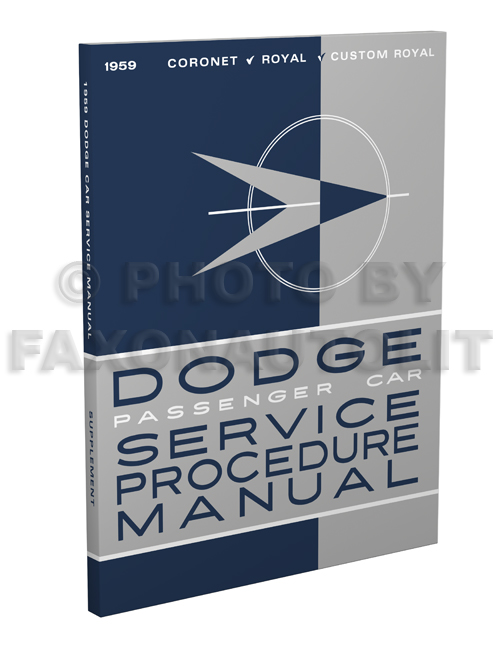 1959 Dodge Car Shop Manual Reprint Supplement