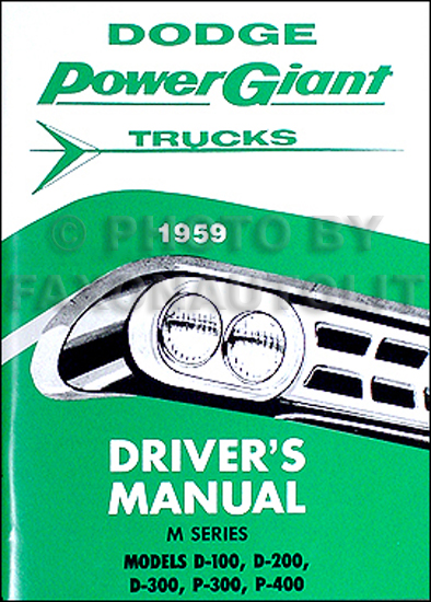 1959 Dodge Pickup Truck Owner's Manual Reprint D100-D300