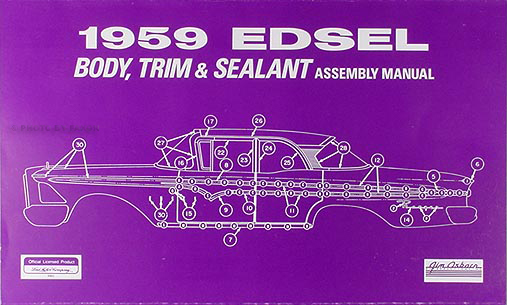 1959 Edsel Body, Trim & Sealant Assembly Manual Reprint