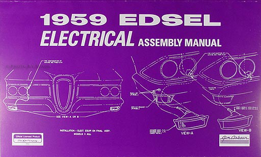 1959 Edsel Electrical wiring Assembly Manual Reprint