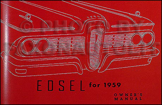 1959 Edsel Owner's Manual Reprint