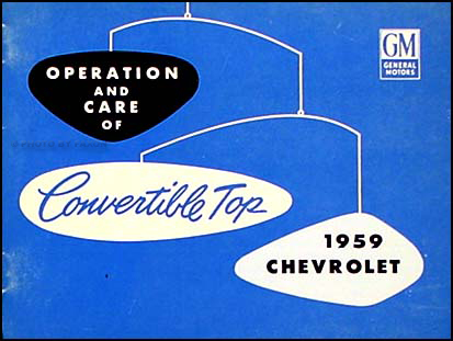 1959 Chevrolet Impala Convertible Top Owner's Manual Reprint