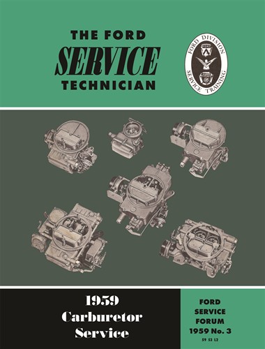 1959 Ford Carburetor Adjustment Service Training Manual Reprint