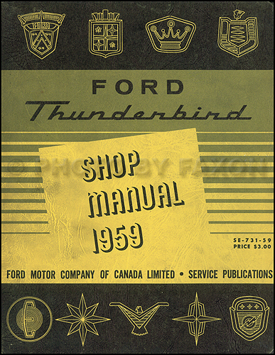 1959 Ford Thunderbird Shop Manual Original