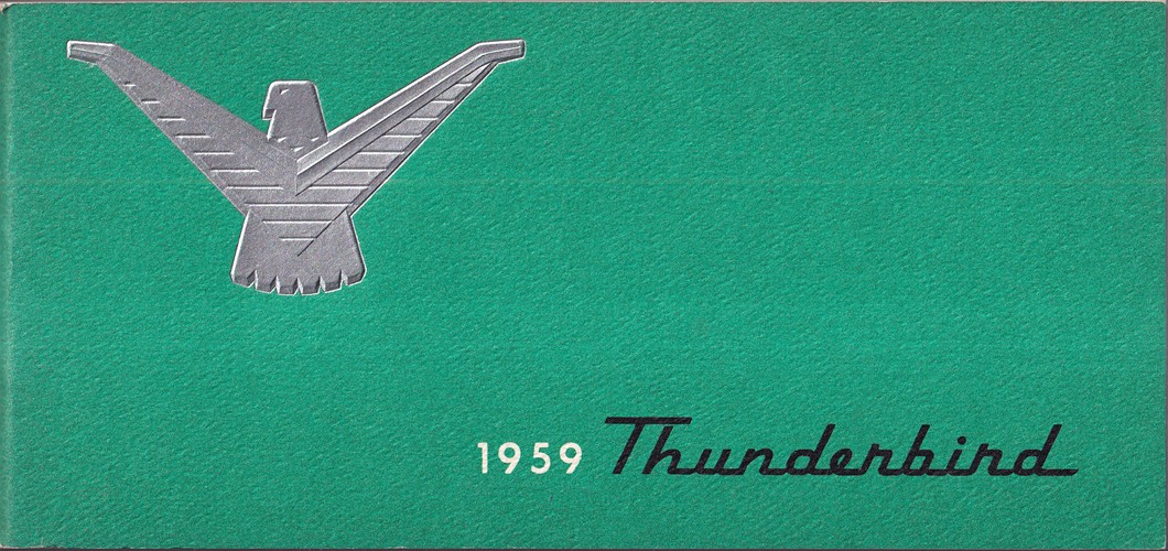 1959 Ford Thunderbird Owner's Manual Reprint