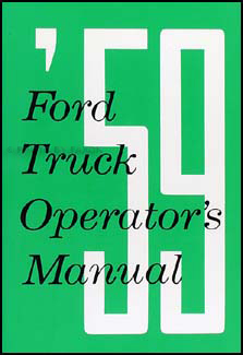 1959 Ford Pickup & Truck Owner's Manual Reprint