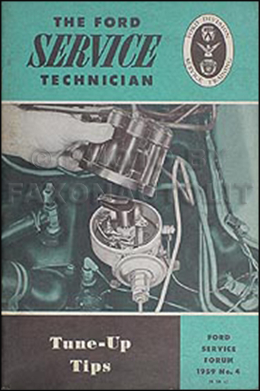 1959 Ford Tune Up Service Training Manual Original