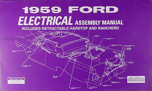 1959 Ford Car Electrical Assembly Manual Reprint  Wiring Diagram 59 Ford    Faxon Auto Literature