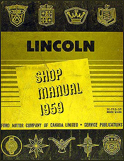 1959 Lincoln CANADIAN Shop Manual Original Capri, Premier, Mark IV 