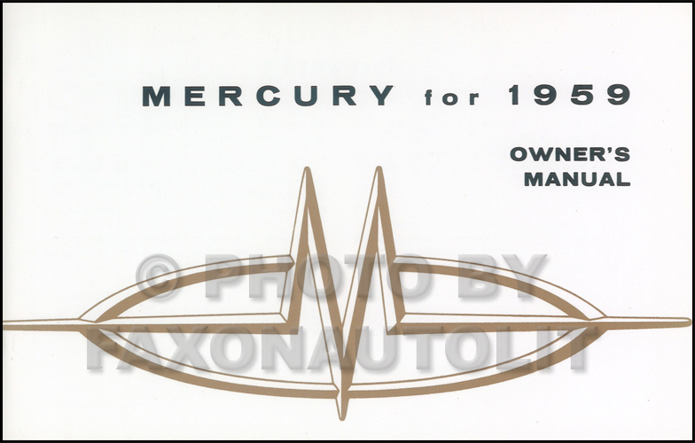 1959 Mercury Owner's Manual Reprint