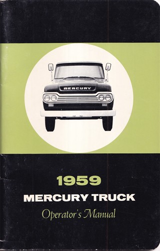 1959 Mercury Pickup & Truck Owner's Manual Original