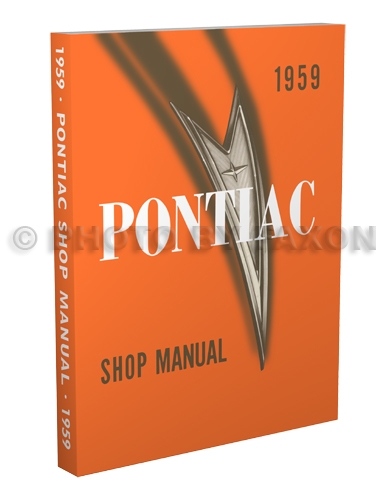 1959 Pontiac Repair Shop Manual Reprint