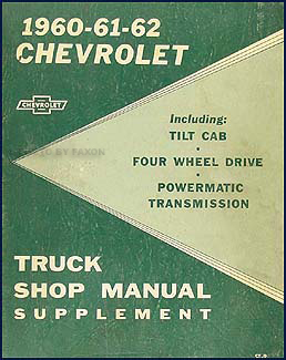 1960-1962 Chevrolet Pickup & Truck Shop Manual Original Supplement