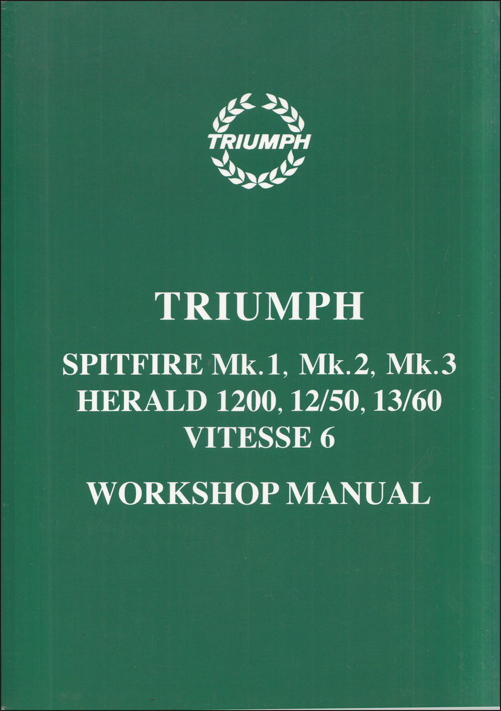 1960-1970 Triumph Spitfire and Herald Repair Shop Manual Reprint
