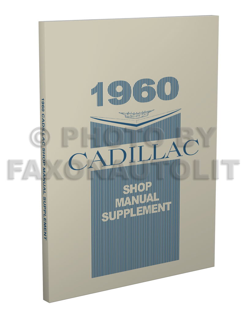 1960 Cadillac Shop Manual Reprint Supplement