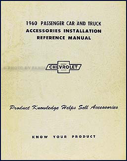 1960 Chevrolet Accessory Installation Manual Original