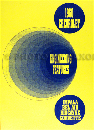 1960 Chevrolet Car Engineering Features Manual Reprint