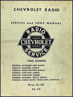 1960 Chevy Radio Manual Original Car, Corvette & Truck 