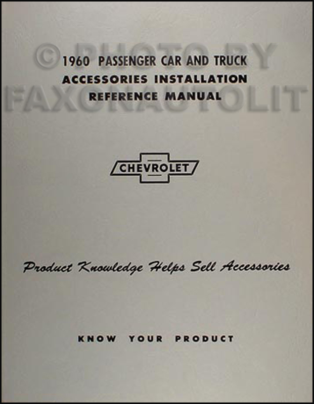 1960 Chevrolet Accessory Installation Manual Reprint Car Pickup, Truck