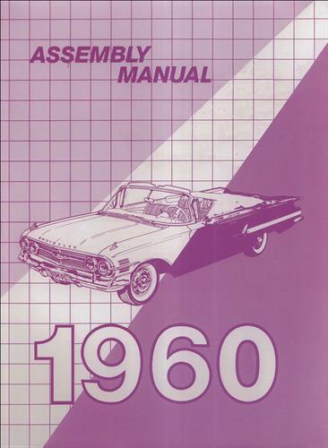 1960 Chevy Reprint Assembly Manual Bound Biscayne Bel Air Impala El Camino