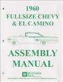 1960 Chevy Reprint Assembly Manual Looseleaf Biscayne Bel Air Impala El Camino