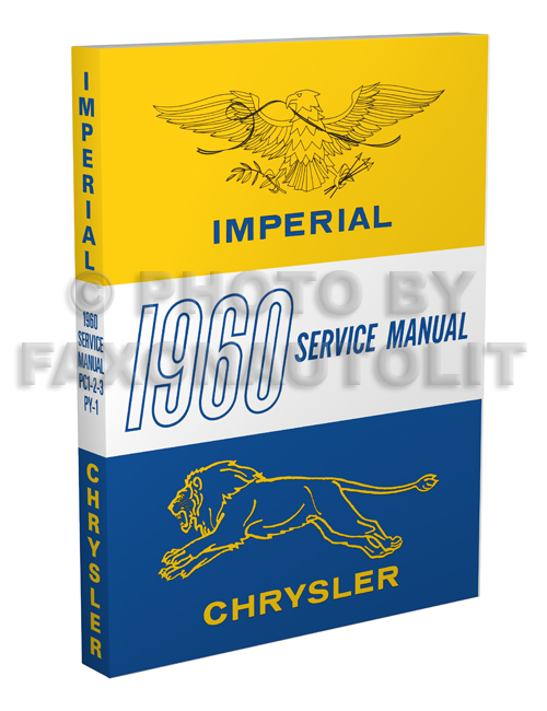 1960 Chrysler & Imperial Shop Manual Reprint