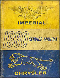 1960 Chrysler & Imperial Shop Manual Original