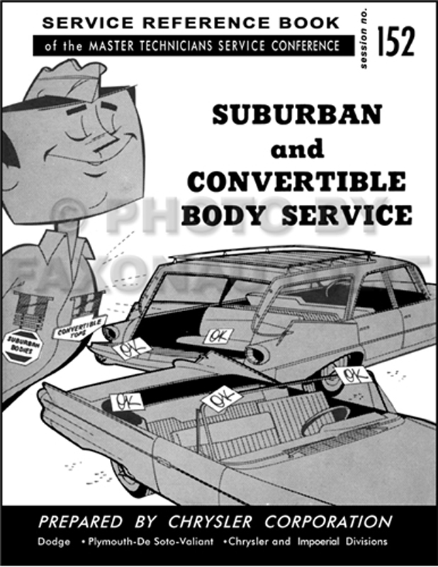 1960 MoPar  Convertible and Suburban Service Training Manual Reprint