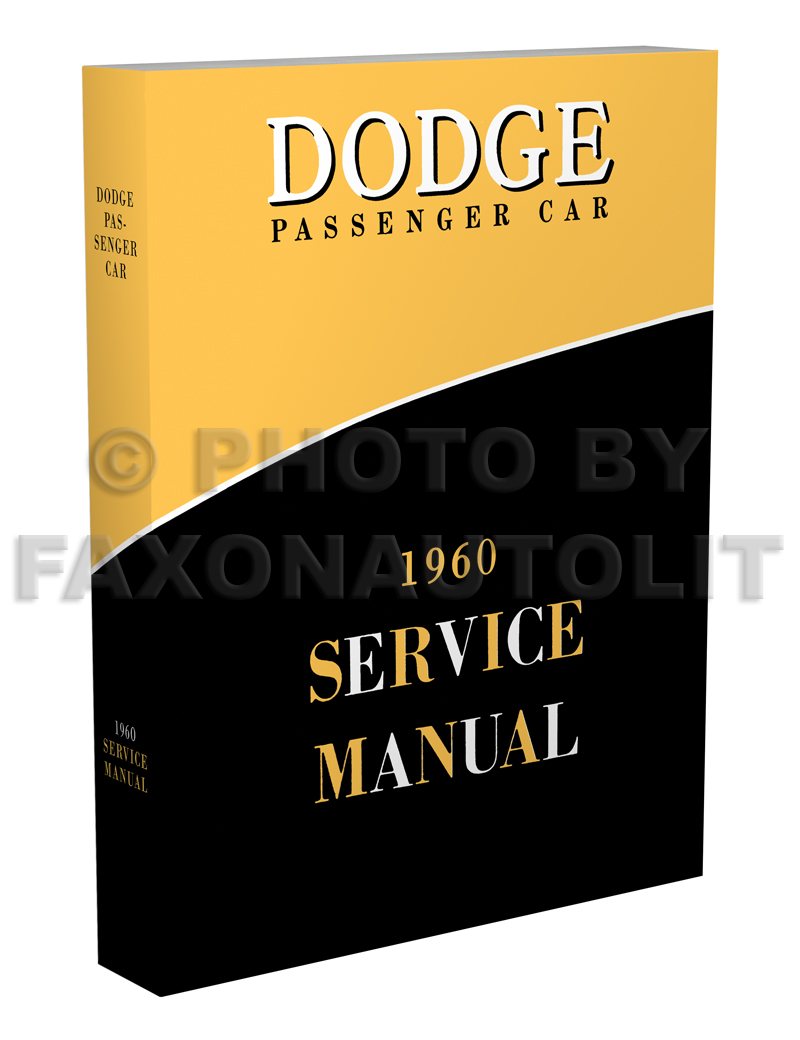 1960 Dodge Car Shop Manual Original 