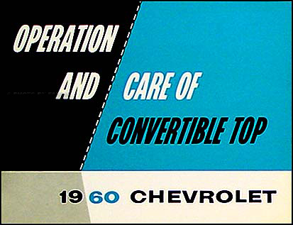1960 Chevrolet Impala Convertible Top Owner's Manual Reprint