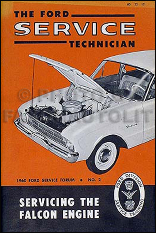 1960 Ford Falcon and Ranchero Engine Service Training Manual Original