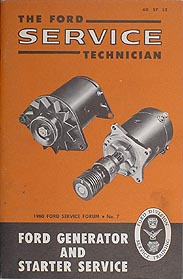 1960 Ford Generator and Starter Service Training Manual Original