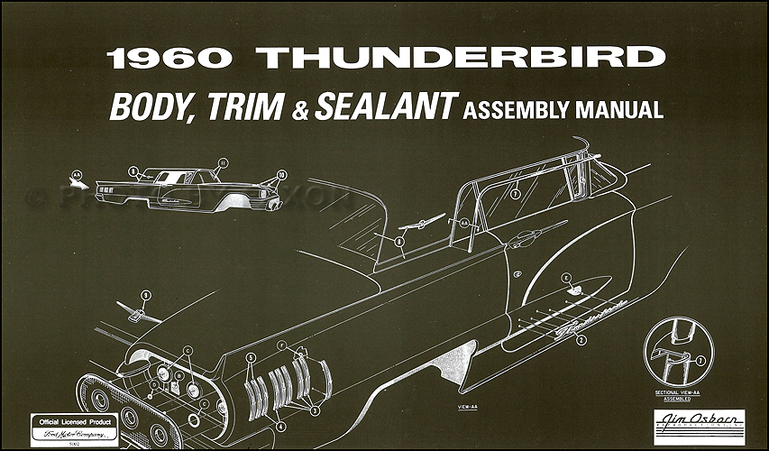 1960 Thunderbird Body, Trim & Sealant Assembly Manual Reprint