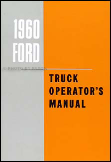1960 Ford Pickup & Truck Owner's Manual Reprint