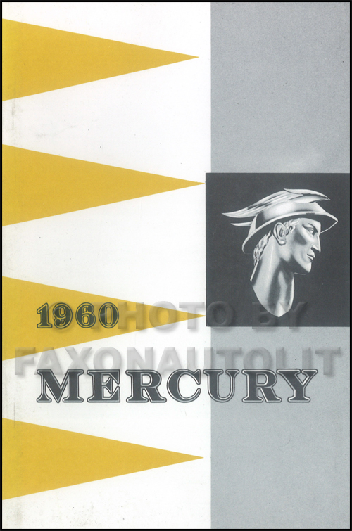 1960 Mercury Owner's Manual Reprint