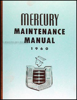 1960 Mercury Shop Manual Reprint