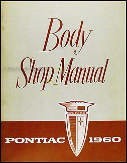 1960 Pontiac Body Manual Original 