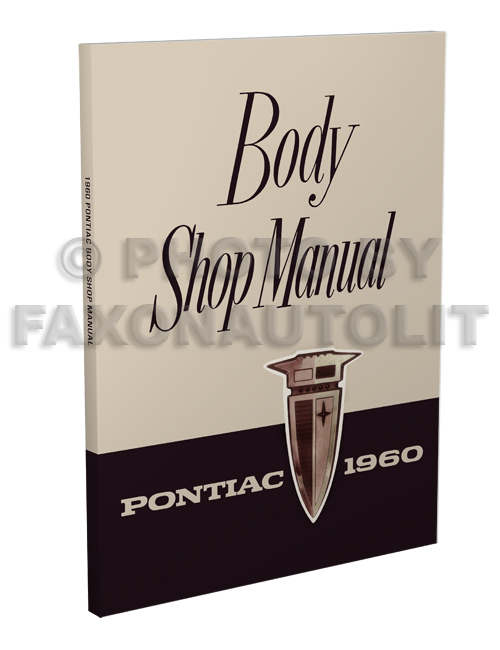 1960 Pontiac Body Manual Reprint