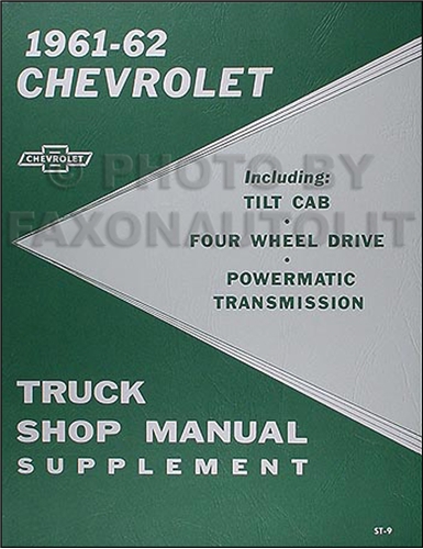 1961-1962 Chevrolet Pickup & Truck Shop Manual Reprint Supplement