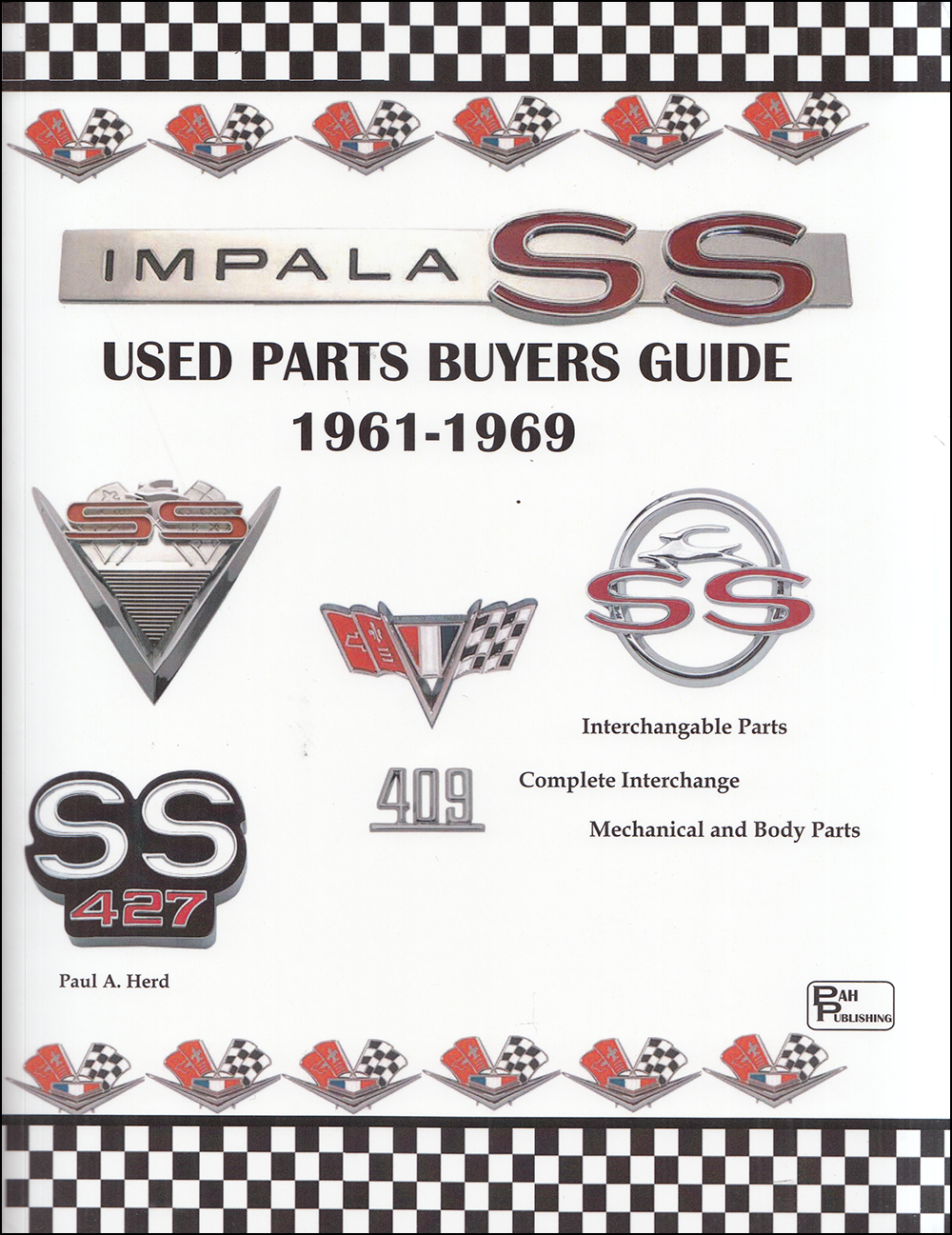 1961-1969 Chevrolet Impala SS Used Parts Buyers Guide and Interchange Manual