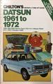 Chilton's Repair & Tune-Up Guide Datsun 1961-1972 Paperback