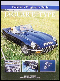 Jaguar XK-E Collector's Originality Guide 160+ pictures XKE