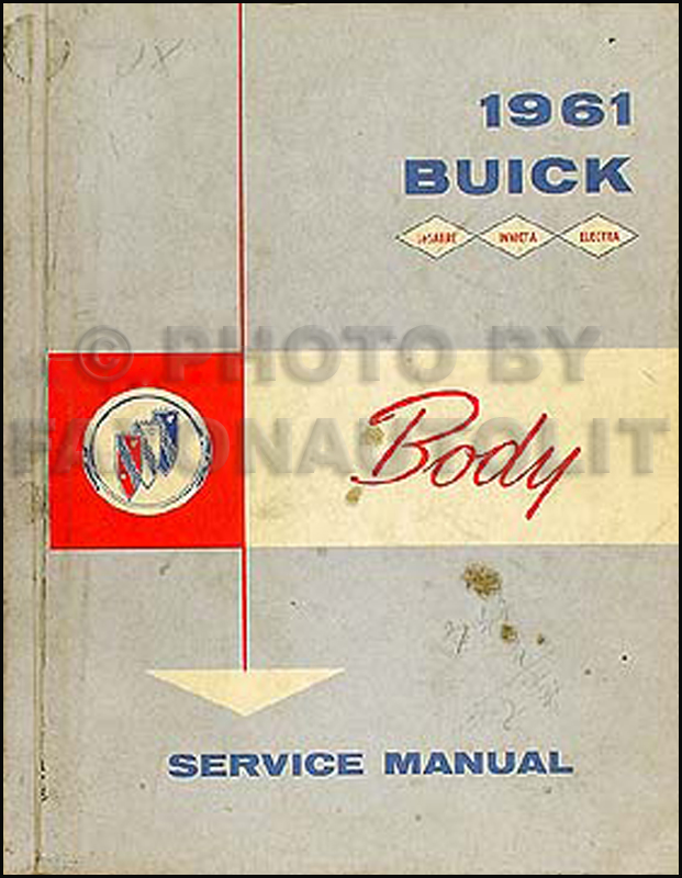 1961 Buick Body Manual Original LeSabre/Invicta/Electra