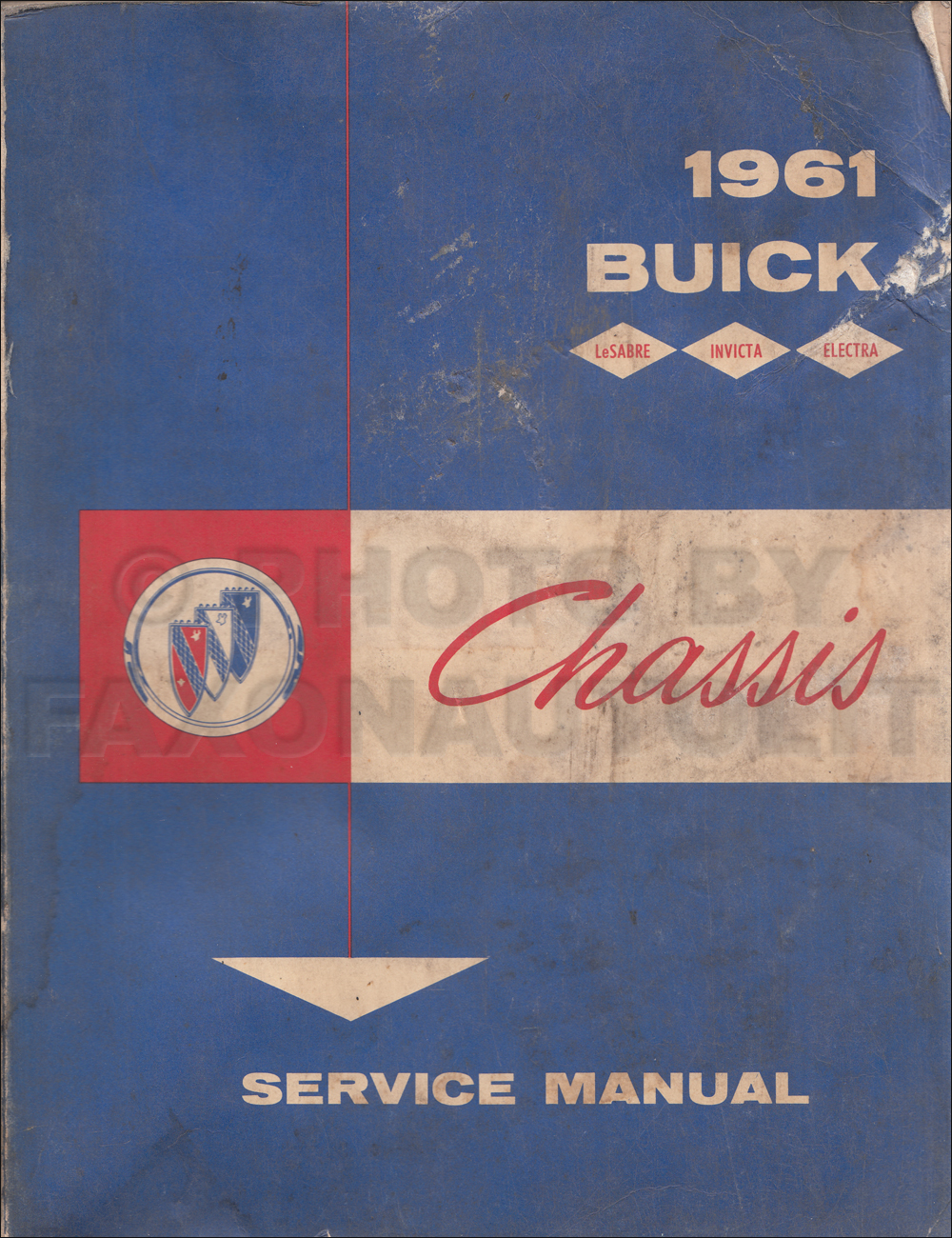 1961 Buick Shop Manual Original - LeSabre, Invicta, Electra 