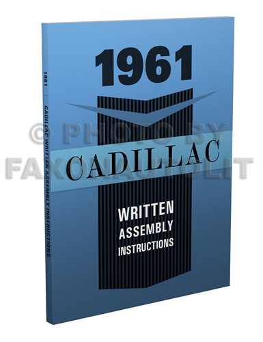 1961 Cadillac Written Assembly Manual Reprint