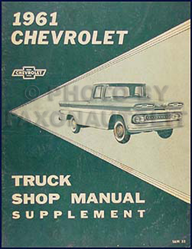 1961 Chevrolet Pickup & Truck Shop Manual Original Supplement