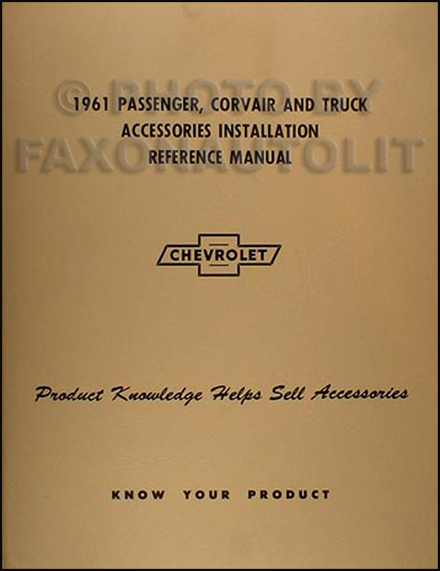 1961 Chevrolet Accessory Installation Manual Reprint Car Pickup Truck